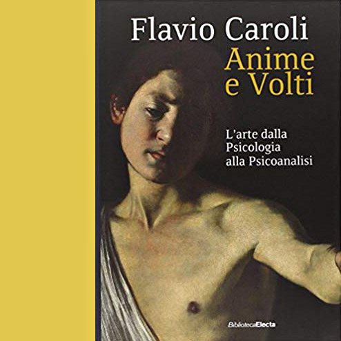 Recensione: “Anime e Volti” di Flavio Caroli